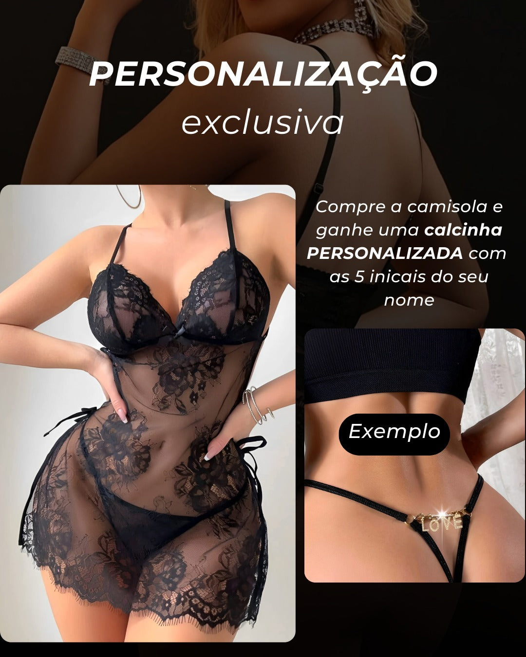 Camisola Rendada + Calcinha Personalizada
